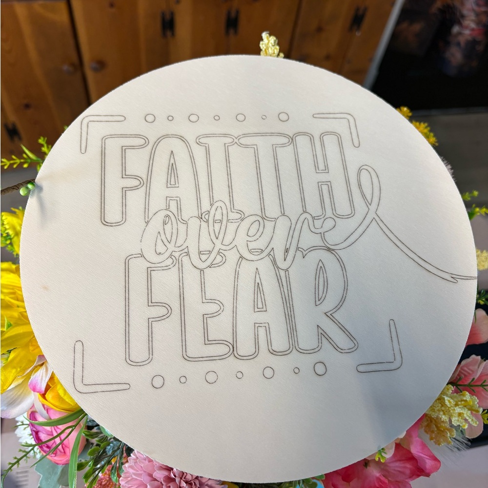 Faith Over Fear paint your own door hangers